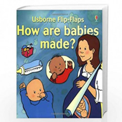 How Are Babies Made? (Usborne Flip-Flaps) by Usborne Book-9780746025024