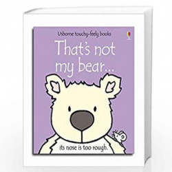 That''s Not My Bear by ANONYMOUS Book-9780746051597