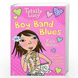 Boy Band Blues: 03 (Totally Lucy) by Usborne Book-9780746066911