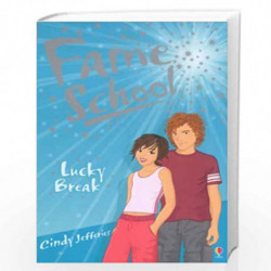 Lucky Break (Fame School) by Usborne Book-9780746068366