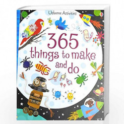 365 Things to Make and Do by Usborne Book-9780746087923