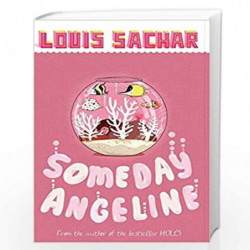 Someday Angeline by Sachar, Louis Book-9780747587231