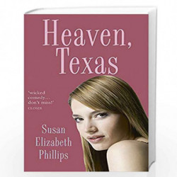 Heaven, Texas: Number 2 in series (Chicago Stars Series) by Phillips Elizabeth Book-9780749937768