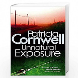 Unnatural Exposure (Kay Scarpetta) by CORNWELL PATRICIA Book-9780751544732