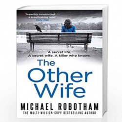 The Other Wife (Joseph O''Loughlin) by ROBOTHAM MICHAEL Book-9780751562804