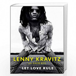 Let Love Rule by Lenny Kravitz Book-9780751582116