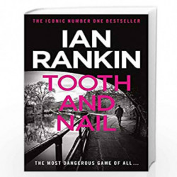 Tooth And Nail (A Rebus Novel) by Rankin, Ian Book-9780752883557