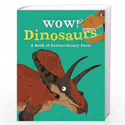 Wow! Dinosaurs by Jacqueline McCann Book-9780753442746