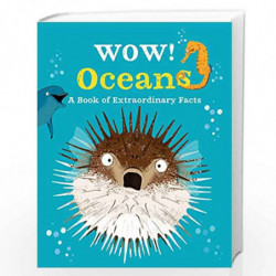 Wow! Oceans by Camilla de la Bedoyere Book-9780753444801
