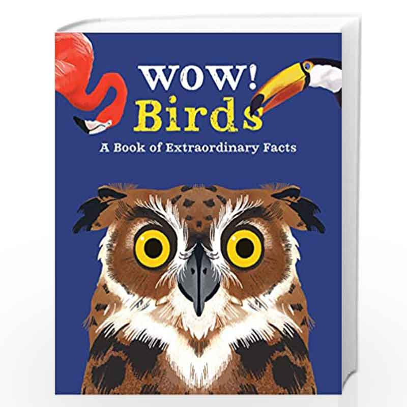Wow! Birds by Camilla de la Bedoyere Book-9780753445419