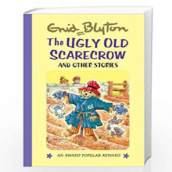 The Ugly Old Scarecrow (Award Popular Reward Series) by Enid Blyton Book-9780753731673