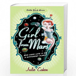 Girl From Mars (Little Black Dress) by COHEN JULIE Book-9780755341399