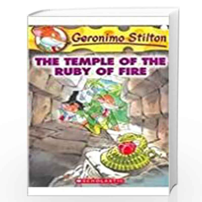 The Temple of the Ruby of Fire: 14 (Geronimo Stilton) by GERONIMO STILTON Book-9780756943387