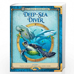 Ultimate Expeditions Deep-Sea Diver: Includes 63 pieces to build 8 ocean animals, and a removable diorama! by PHYLLIS PERRY Book