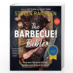 Barbecue Bible the Revisied Ed by RAICHLEN, STEVEN Book-9780761149439