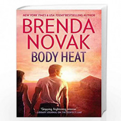Body Heat (Department 6 Novel) by BRENDA NOVAK Book-9780778328032