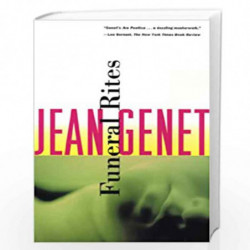 Funeral Rites (Genet, Jean) by Genet, Jean Book-9780802130877