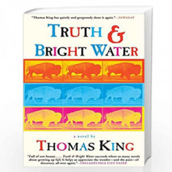 Truth and Bright Water: A Novel by King,Thomas Book-9780802138408