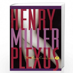 Plexus: the Rosy Crucifix: The Rosy Crucifixion II (Rosy Crucifixion, Book 2) by Miller, Henry Book-9780802151797