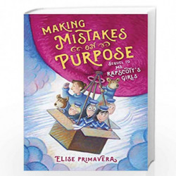 Making Mistakes on Purpose (Ms. Rapscott''s Girls) by Primavera, Elise Book-9780803738249