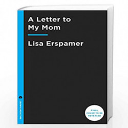 A Letter to My Mom by ERSPAMER, LISA Book-9780804139670