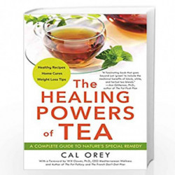 The Healing Powers of Tea by OREY, CAL Book-9780806538266