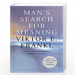 Man''s Search for Meaning by Harold S. Kushner, Viktor E. Frankl, Ilse Lasch Book-9780807014271