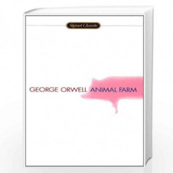 Animal Farm (Signet Classics) by GEORGE ORWELL Book-9780812415070