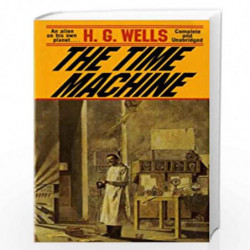 The Time Machine (Tor Classics) by WELLS H.G. Book-9780812505047
