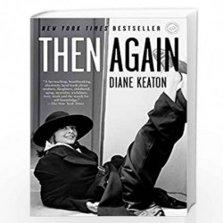 Then Again by Keaton, Diane Book-9780812980950