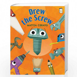 Drew the Screw (I Like to Read) by Cerato, Mattia Book-9780823435418