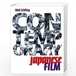 Contemporary Japanese Film by Schilling, Mark Book-9780834804159