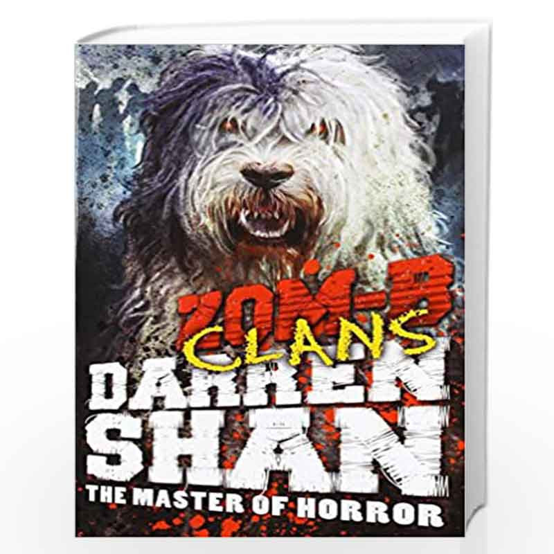 ZOM-B Clans: 8 by DARREN SHAN Book-9780857077813