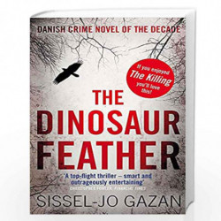 The Dinosaur Feather by GAZAN SISSEL-JO Book-9780857380357