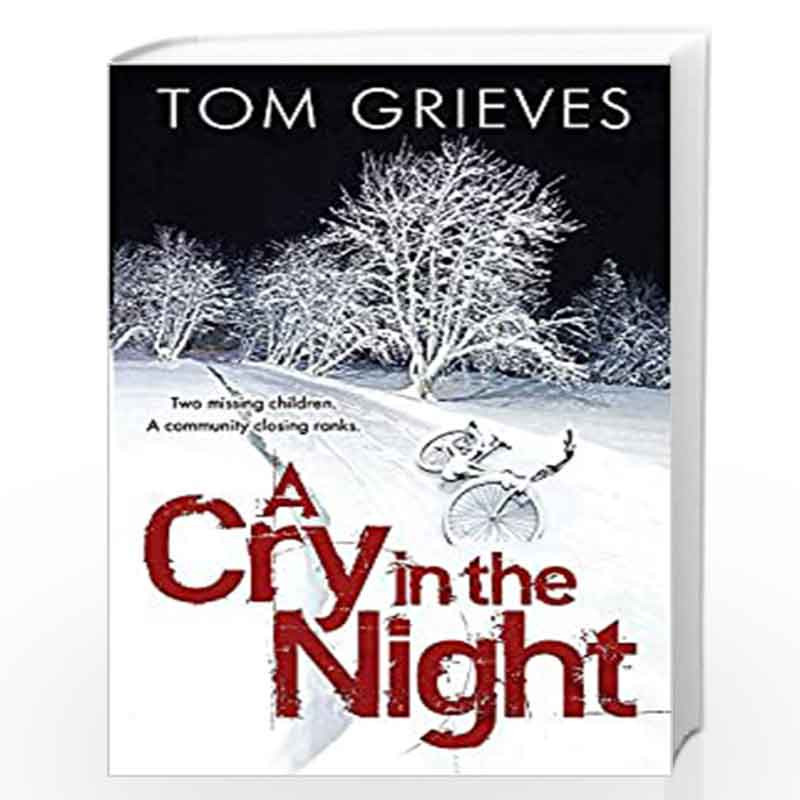 A Cry in the Night by Tom Grieves Book-9780857389855