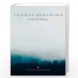Collected Poems (The German List - (Seagull Titles CHUP)) by Thomas Bernhard Book-9780857424266