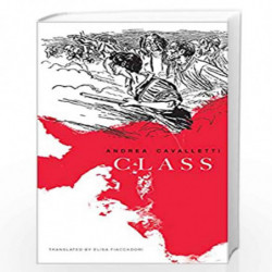 Class (The Italian List - (Seagull Titles - CHUP)) by Andrea Cavalletti Book-9780857424372