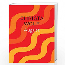 August (Seagull German Library) (German List) by Christa Wolf Book-9780857427076