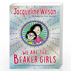We Are The Beaker Girls (Tracy Beaker 5) by JACQUELINE WILSON Book-9780857535870