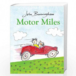 Motor Miles by JOHN BURNINGHAM Book-9780857551740