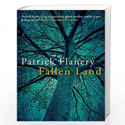 Fallen Land by Patrick Flanery Book-9780857898784