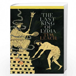 The Last King of Lydia by Tim Leach Book-9780857899187