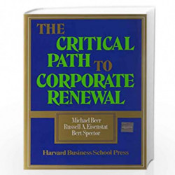 Critical Path to Corporate Renewal: Integrating Product, Sales, and Service by MICHAEL BEER Book-9780875842394
