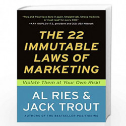 The 22 Immutable Laws of Marketing: Exposed and Explained by the World''s Two by Al Ries and Jack Trout Book-9780887306662