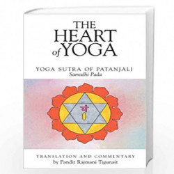 The Heart of Yoga: The Yoga Sutra of Patanjali: Samadhi Pada by SWAMI RAMA Book-9780893892784