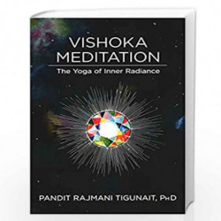 Vishoka Meditation: The Yoga of Inner Radiance by SWAMI RAMA Book-9780893892906