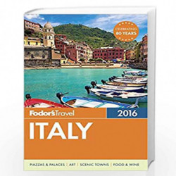 Fodor''s Italy 2016 (Full-color Travel Guide) by Fodors Book-9781101878361