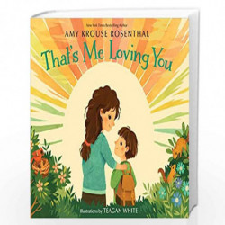 That''s Me Loving You by Amy Krouse Rosenthal Book-9781101932384