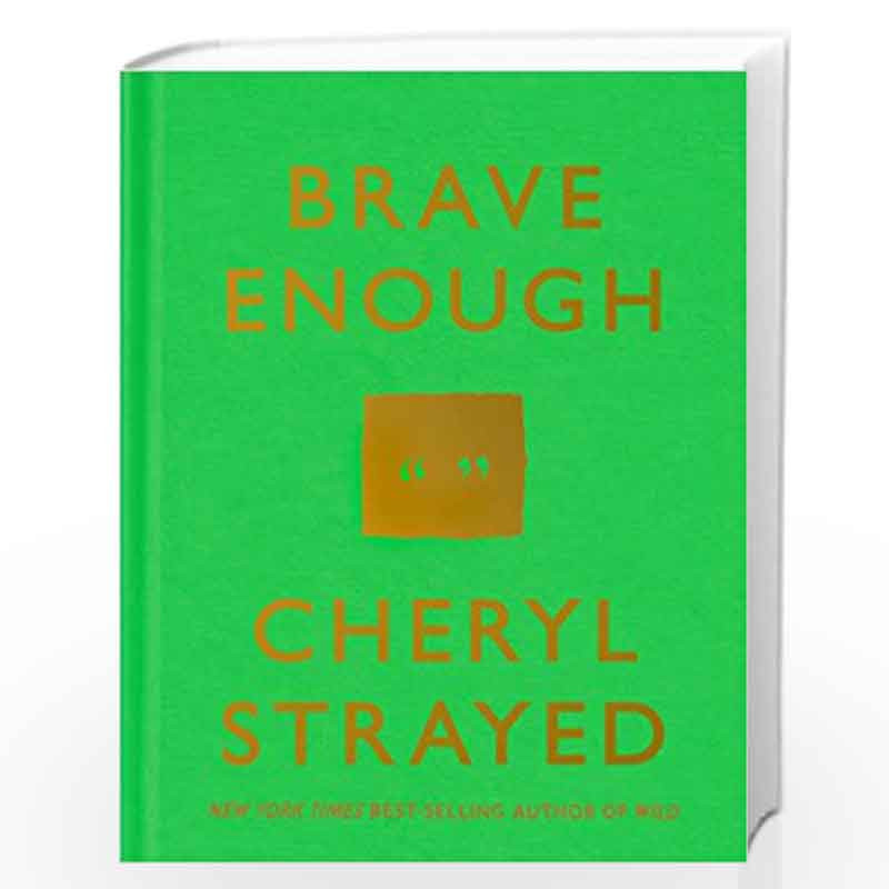 Brave Enough by STRAYED, CHERYL Book-9781101946909
