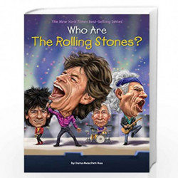 Who Are the Rolling Stones? (Who Was?) by Rau, Dana Meachen Book-9781101995587